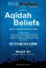 'Aqîdah/Beliefs - what every Muslim must know
